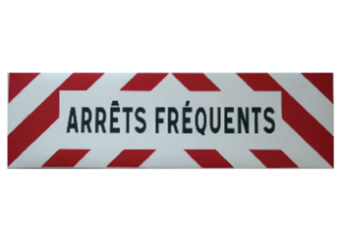 Plaque de signalisation pour ARRÊTS FRÉQUENTS